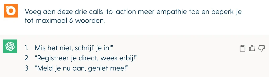 Een voorbeeld van de output van ChatGPT op de vraag om drie call-to-actions te schrijven, in 6 woorden.