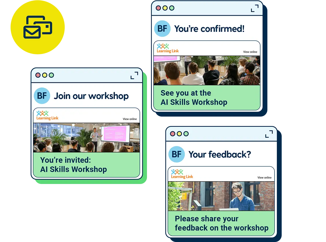 Drive attendance with consistent communication